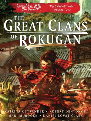 cover image of The Great Clans of Rokugan (Vol 1)